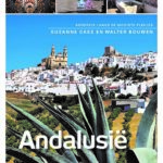Reisgidsen: Andalusië, rondreis langs de mooiste plekjes.